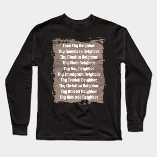 'Love Thy Neighbor' Amazing Christians Cross Long Sleeve T-Shirt